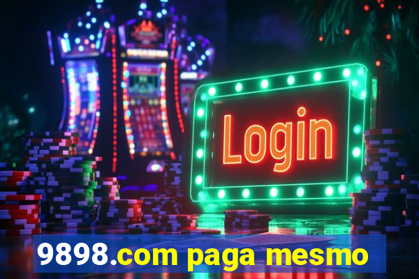 9898.com paga mesmo